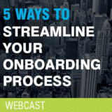 5 Ways to Streamline your Onboarding Process [Webcast]