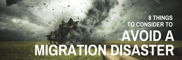 Content Migration Checklist: 8 Things to Help Avoid a Disaster