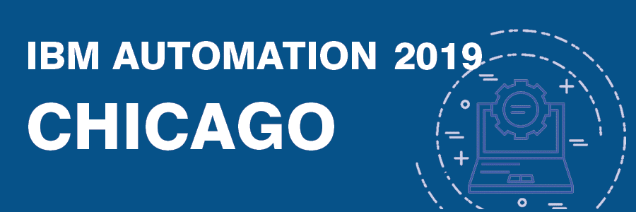 IBM Automation 2019 | Chicago