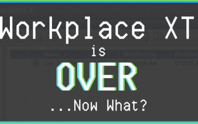 Workplace XT is Over… Now What?