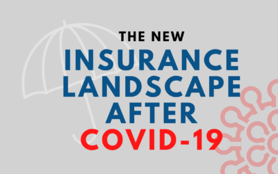 The New Insurance Landscape After COVID-19