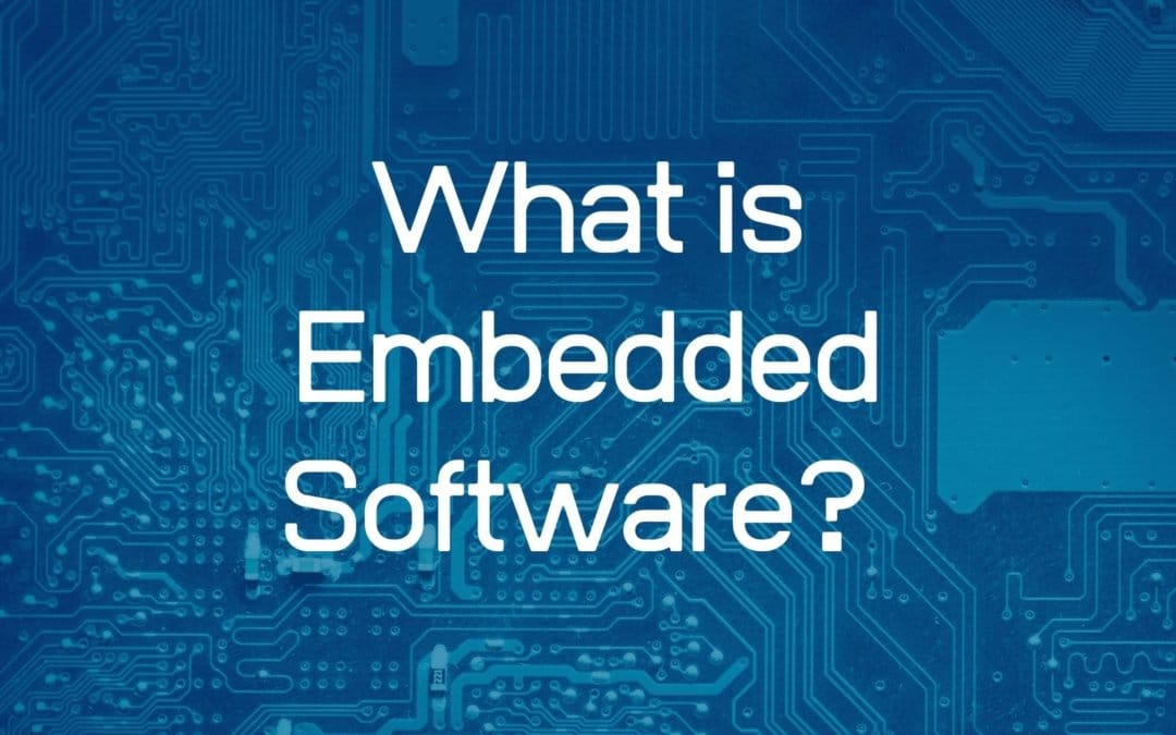 What is Embedded Software?