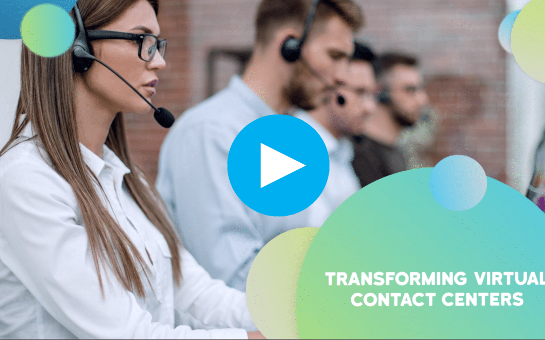 Transforming Virtual Contact Centers Demo